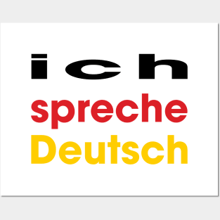 ich spreche Deutsch Posters and Art